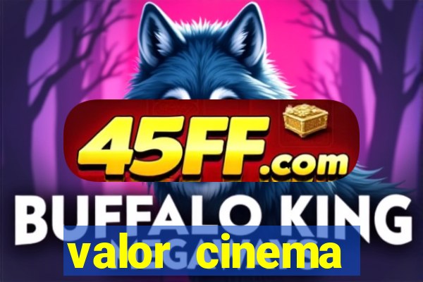 valor cinema shopping paralela